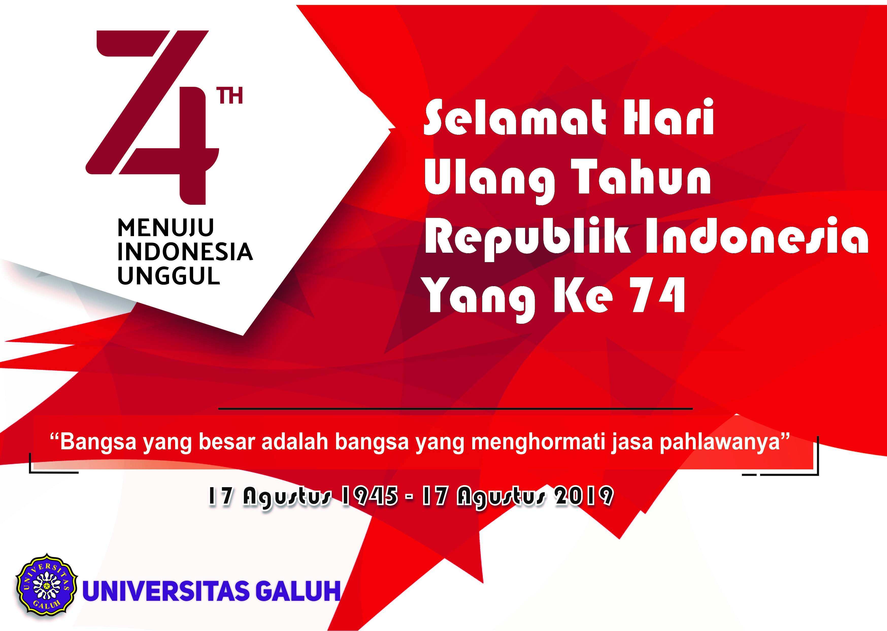 SELAMAT ULANG TAHUN YANG KE 74 REPUBLIK INDONESIA