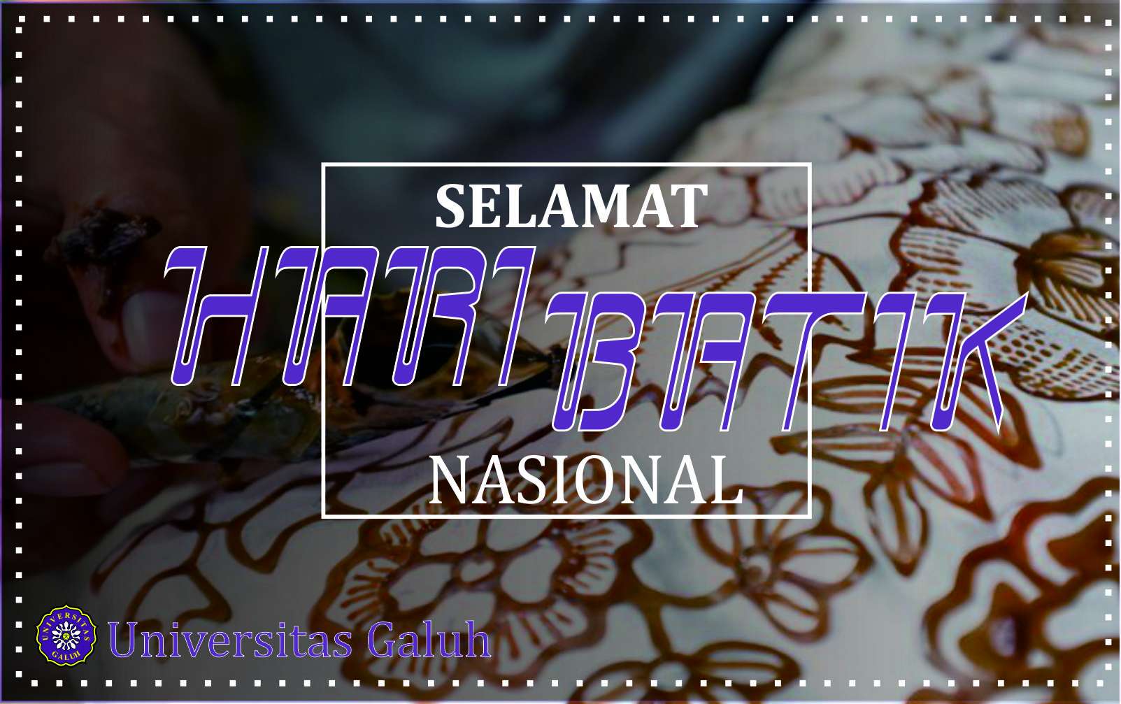 Selamat Hari Batik Nasional 2 Oktober 2019