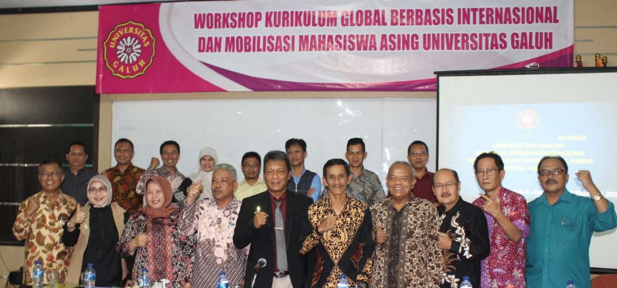 Workshop Kurikulum Global Berbasis Internasional dan Mobilisasi Mahasiswa Asing yang di laksanakan Universitas Galuh