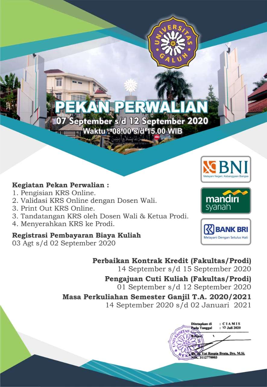Pekan Perwalian 07 September  s/d 12 September 2020 Waktu : 08:00 s/d 15:00 WIB
