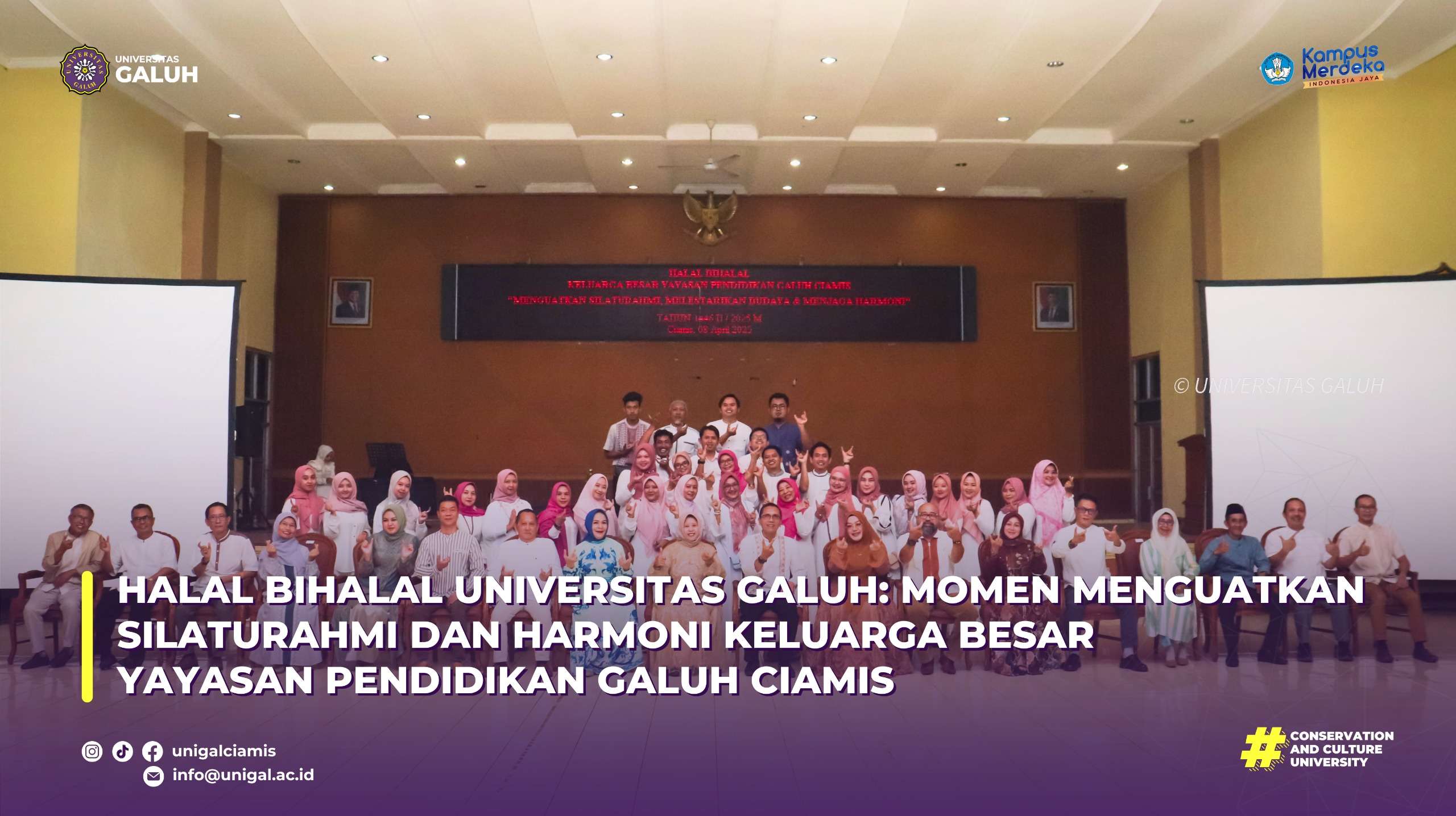 HALAL BIHALAL UNIVERSITAS GALUH: MOMEN MENGUATKAN SILATURAHMI DAN HARMONI KELUARGA BESAR YAYASAN PENDIDIKAN GALUH CIAMIS